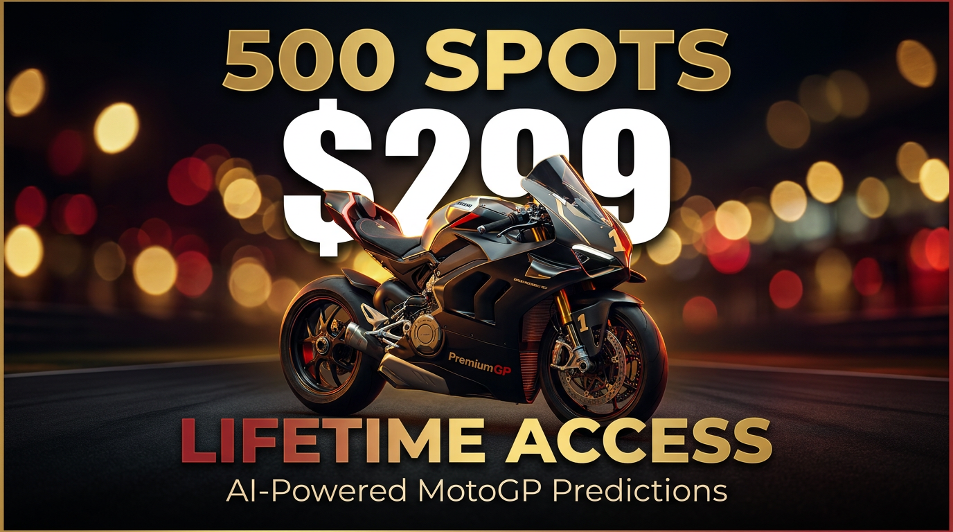 500 spots. $299. Lifetime access to AI-Powered MotoGP Predictions